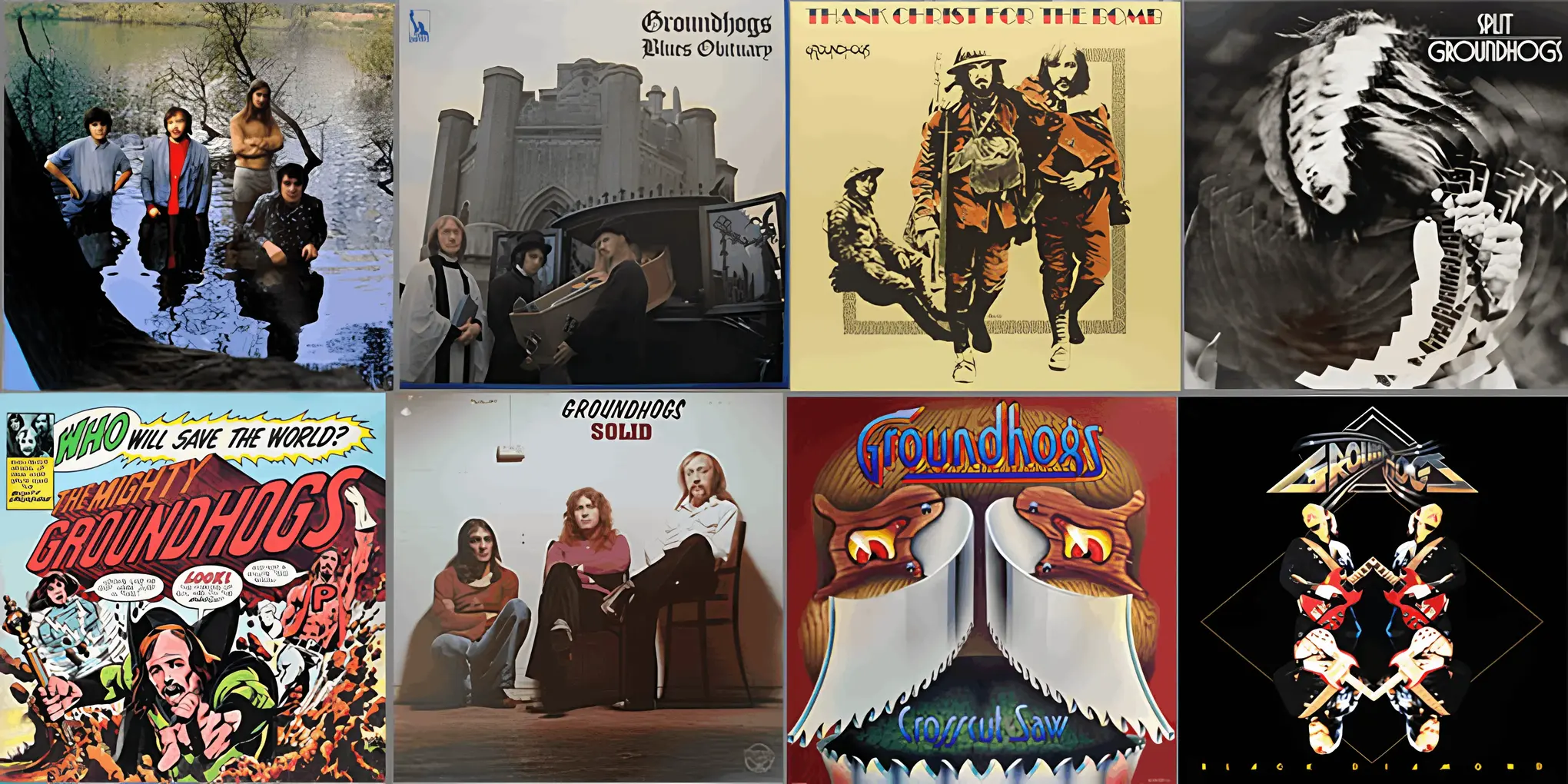 Groundhogs album covers: Scratching the Surface, Blues Obituary, Thank Christ for the Bomb, Split, Who Will Save the World? The Mighty Groundhogs, Solid, Crosscut Saw, Black Diamond